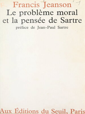 cover image of Le Problème moral et la pensée de Sartre